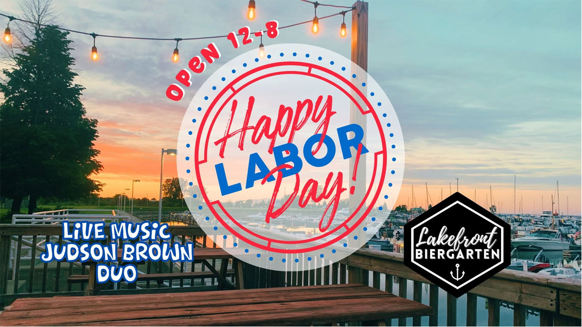 Labor Day Bash at the Biergarten in Winthrop Harbor